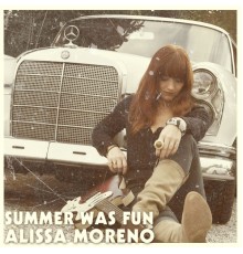 Alissa Moreno - Summer Was Fun