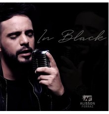 Alisson Ferraz - In Black