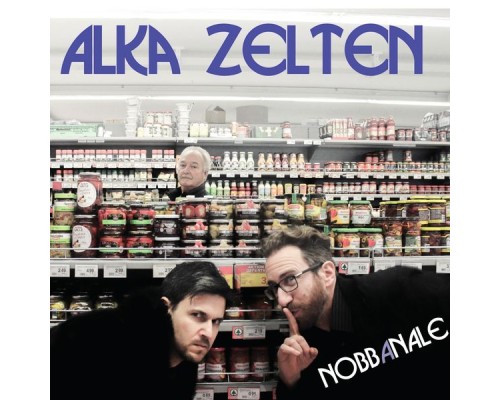 Alka Zelten - Nobbanale