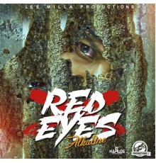 Alkaline - Red Eyes