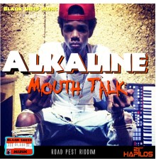 Alkaline - Mouth Talk - Single