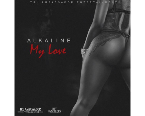 Alkaline - My Love