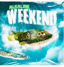 Alkaline - Weekend