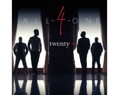 All-4-One - Twenty+ (Deluxe Version)