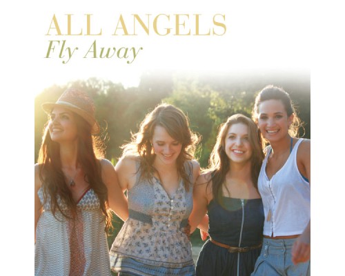 All Angels - Fly Away