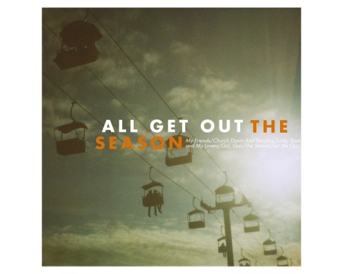 All Get Out - The Season