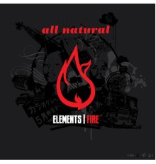 All Natural - Elements (Fire)