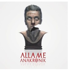 Allame - Anakronik