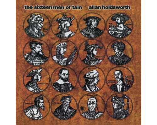 Allan Holdsworth - The Sixteen Men of Tain  (Remastered)