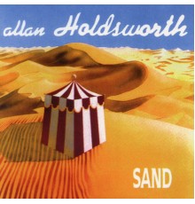 Allan Holdsworth - Sand