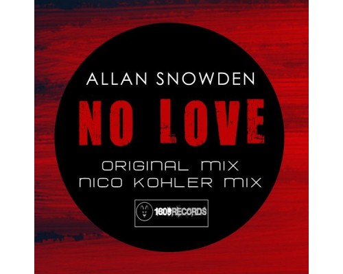 Allan Snowden - No Love