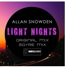 Allan Snowden - Light Nights