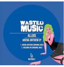 Alldis - Arena Anthem EP