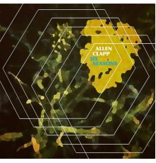 Allen Clapp - Six Seasons