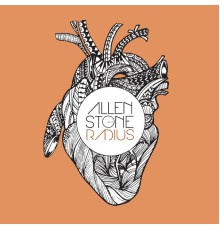 Allen Stone - Radius (Deluxe Edition)