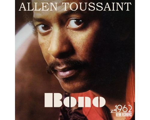 Allen Toussaint - Bono