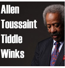 Allen Toussaint - Tiddle Winks