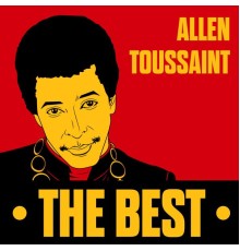 Allen Toussaint - The Best