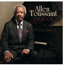 Allen Toussaint - Songbook (Deluxe Edition)