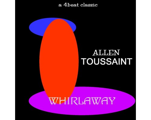 Allen Toussaint - Whirlaway