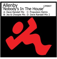 Allenby - Nobody's in the House