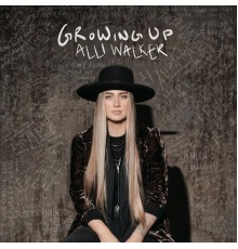 Alli Walker - Growing Up