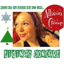 Allison Crowe - Tidings Concert