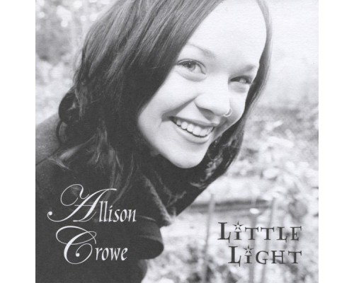 Allison Crowe - Little Light