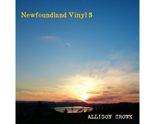 Allison Crowe - Newfoundland Vinyl 3