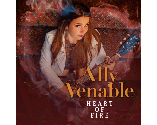 Ally Venable - Heart of Fire