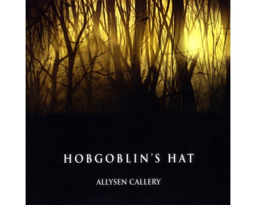 Allysen Callery - Hobgoblin's Hat