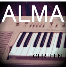 Alma - Fourteen