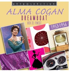 Alma Cogan - Alma Cogan: Dreamboat