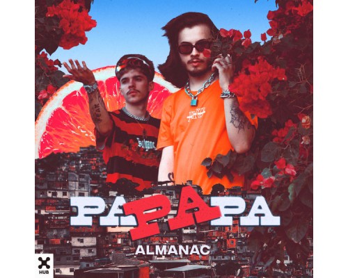 Almanac - Pa Pa Pa (Vai)