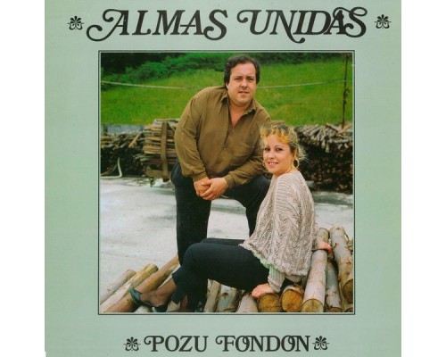 Almas Unidas - Pozu Fondon