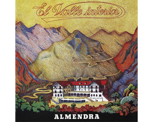 Almendra - El Valle Interior