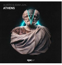 Almero, Adam Juhl, Epic247 - Athens