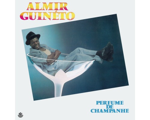 Almir Guineto - Perfume de Champanhe