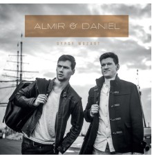 Almir & Daniel - Gypsy Mozart