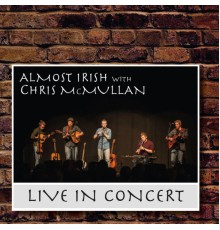 Almost Irish - Live in Concert