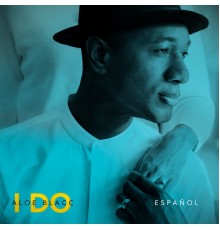 Aloe Blacc - I Do  (Español)