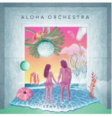 Aloha Orchestra - Leaving