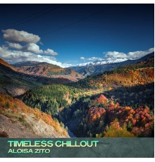 Aloisa Zito - Timeless Chillout