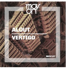 Alout - Vertigo