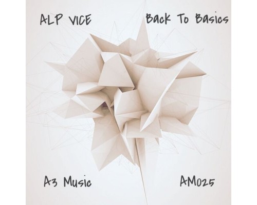 Alp Vice - Back to Basics