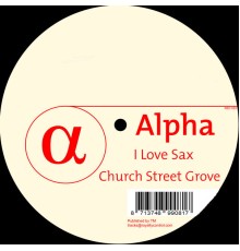 Alpha - I Love Sax