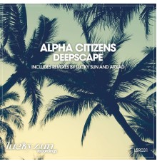 Alpha Citizens - Deepscape