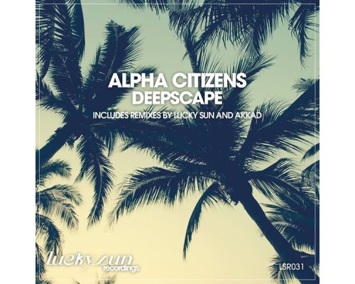 Alpha Citizens - Deepscape