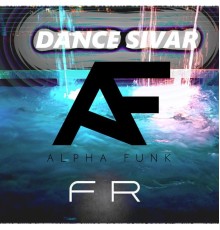 Alpha Funk - Dance Sivar