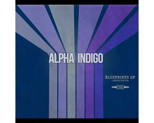 Alpha Indigo - Blueprints - EP